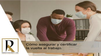 Cómo-asegurar-y-certificar-la-vuelta-al-trabajo